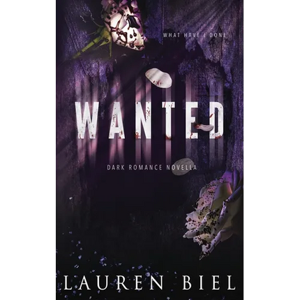 Wanted: a dark romance novella - Paperback