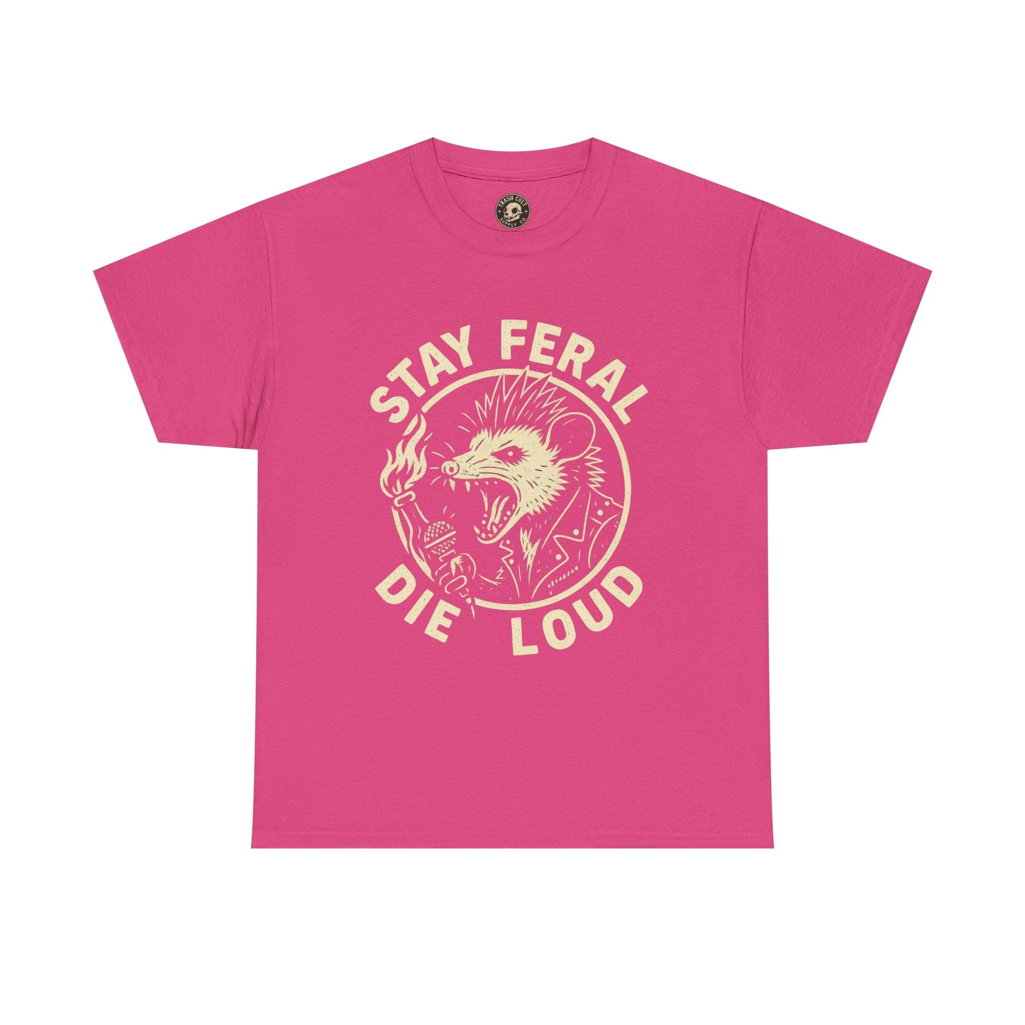 Stay Feral Die Loud Possum Punk Shirt – Trash Cult Supply Co – Gildan 5000 T-Shirt