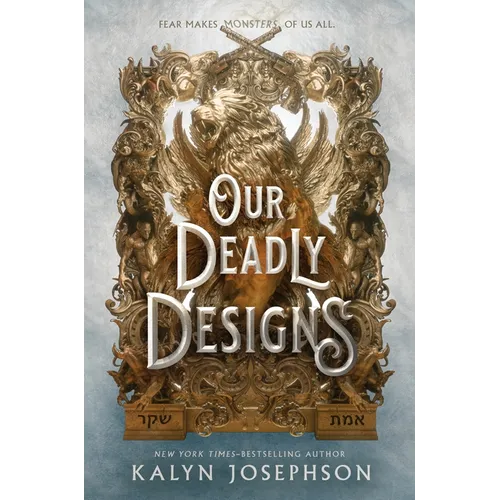 Our Deadly Designs - Hardcover