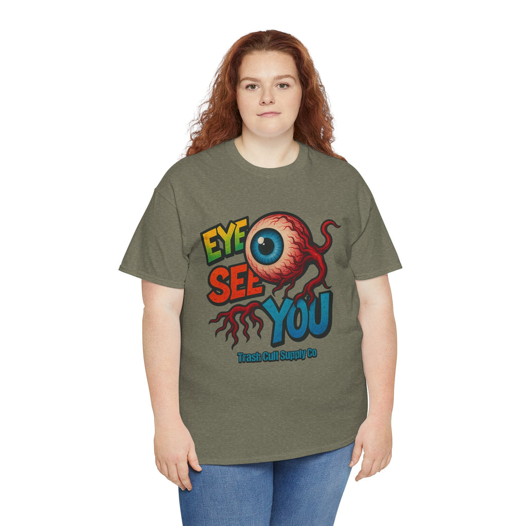 Eye See You Shirt – Creepy Eyeball Graphic Tee – Gildan 5000 Unisex