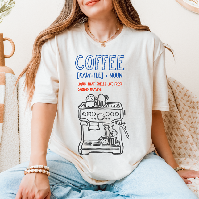 Coffee Definition Shirt, Liquid That Smells Like Fresh Ground Heaven T-Shirt, Funny Coffee Lover Tee, Caffeine Addict Gift, Cozy Barista Graphic Tee