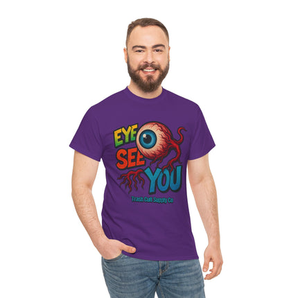 Eye See You Shirt – Creepy Eyeball Graphic Tee – Gildan 5000 Unisex