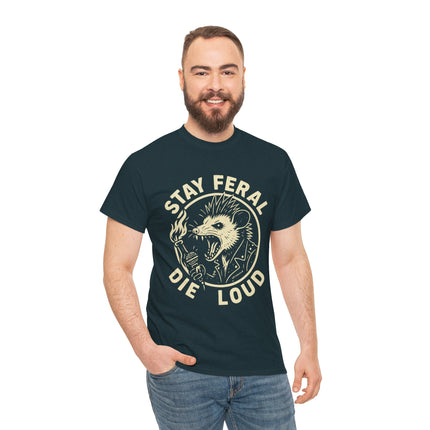 Stay Feral Die Loud Possum Punk Shirt – Trash Cult Supply Co – Gildan 5000 T-Shirt