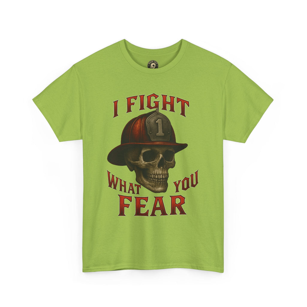 Skull Firefighter Tee - I Fight What You Fear, Casual Shirt, Gift for Firefighters, Halloween Costume, Unisex Apparel