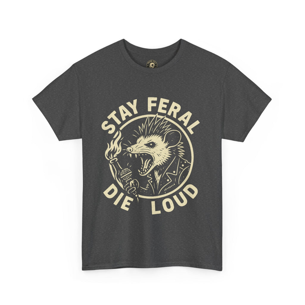Stay Feral Die Loud Possum Punk Shirt – Trash Cult Supply Co – Gildan 5000 T-Shirt