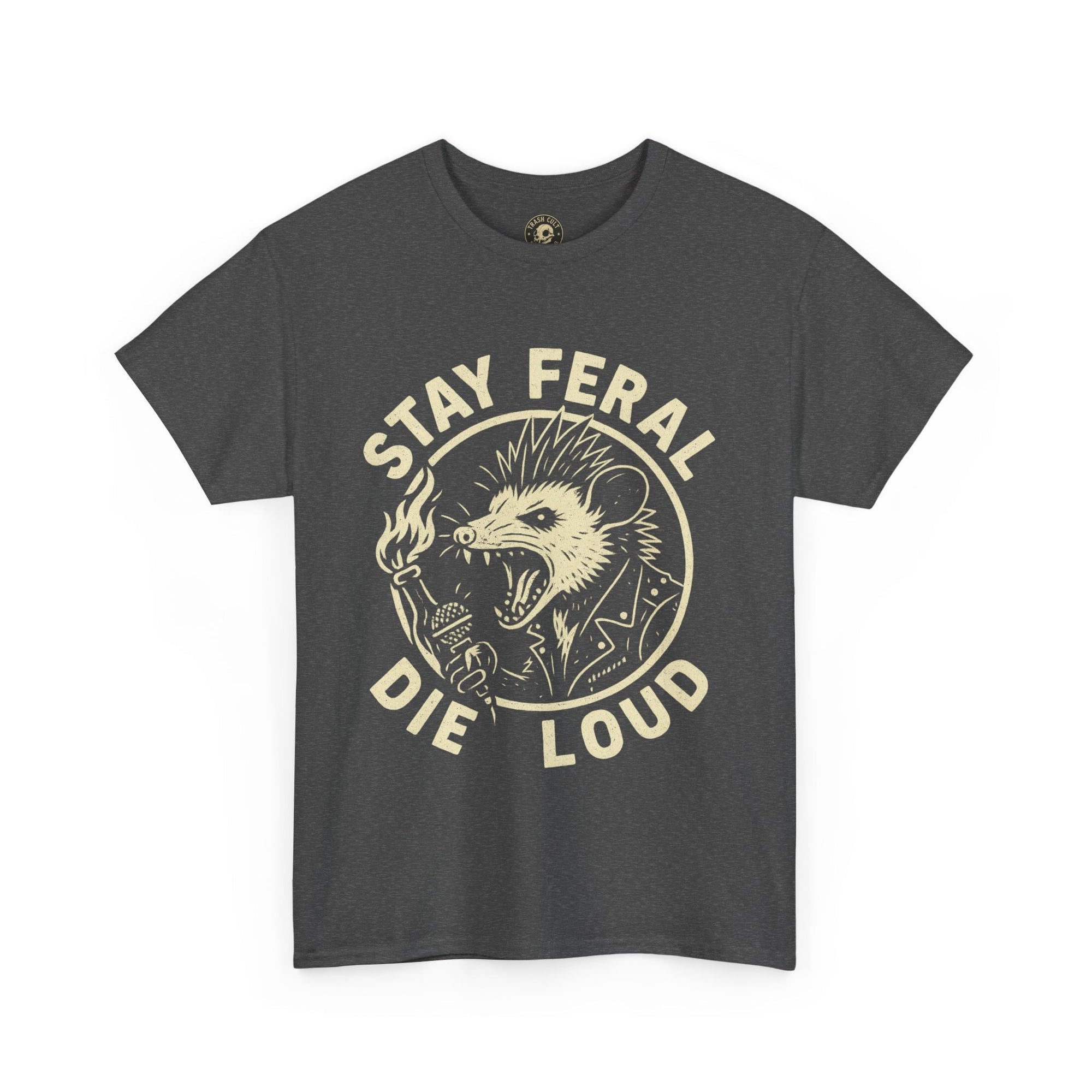 Stay Feral Die Loud Possum Punk Shirt – Trash Cult Supply Co – Gildan 5000 T-Shirt