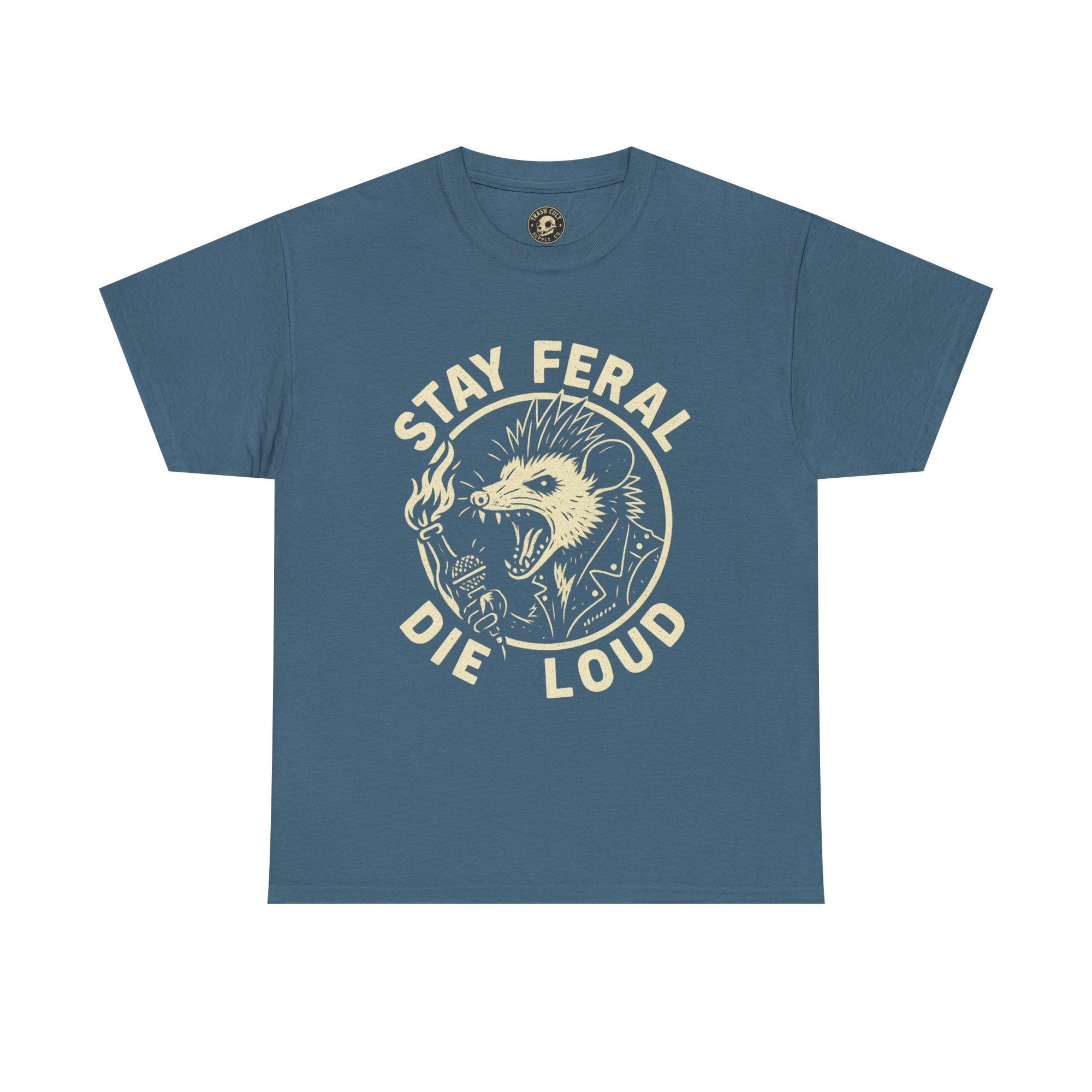 Stay Feral Die Loud Possum Punk Shirt – Trash Cult Supply Co – Gildan 5000 T-Shirt