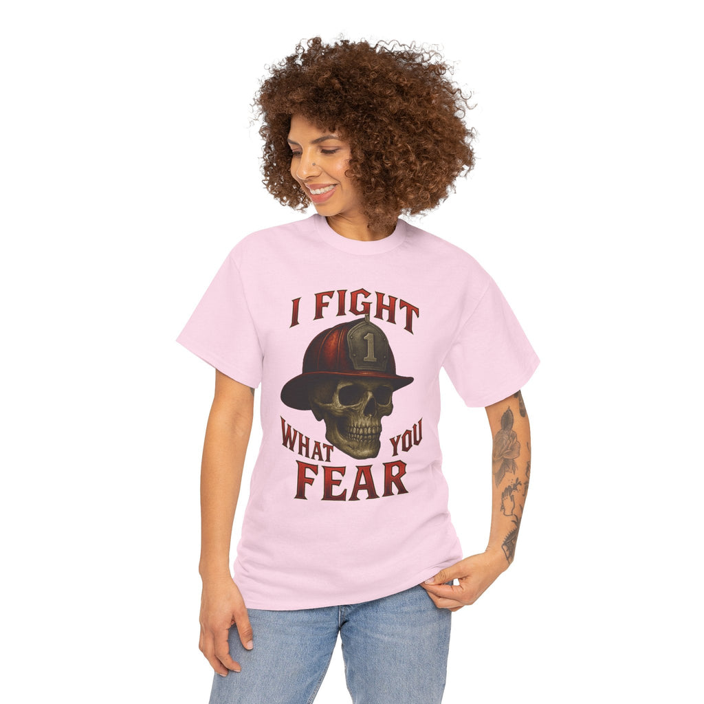Skull Firefighter Tee - I Fight What You Fear, Casual Shirt, Gift for Firefighters, Halloween Costume, Unisex Apparel