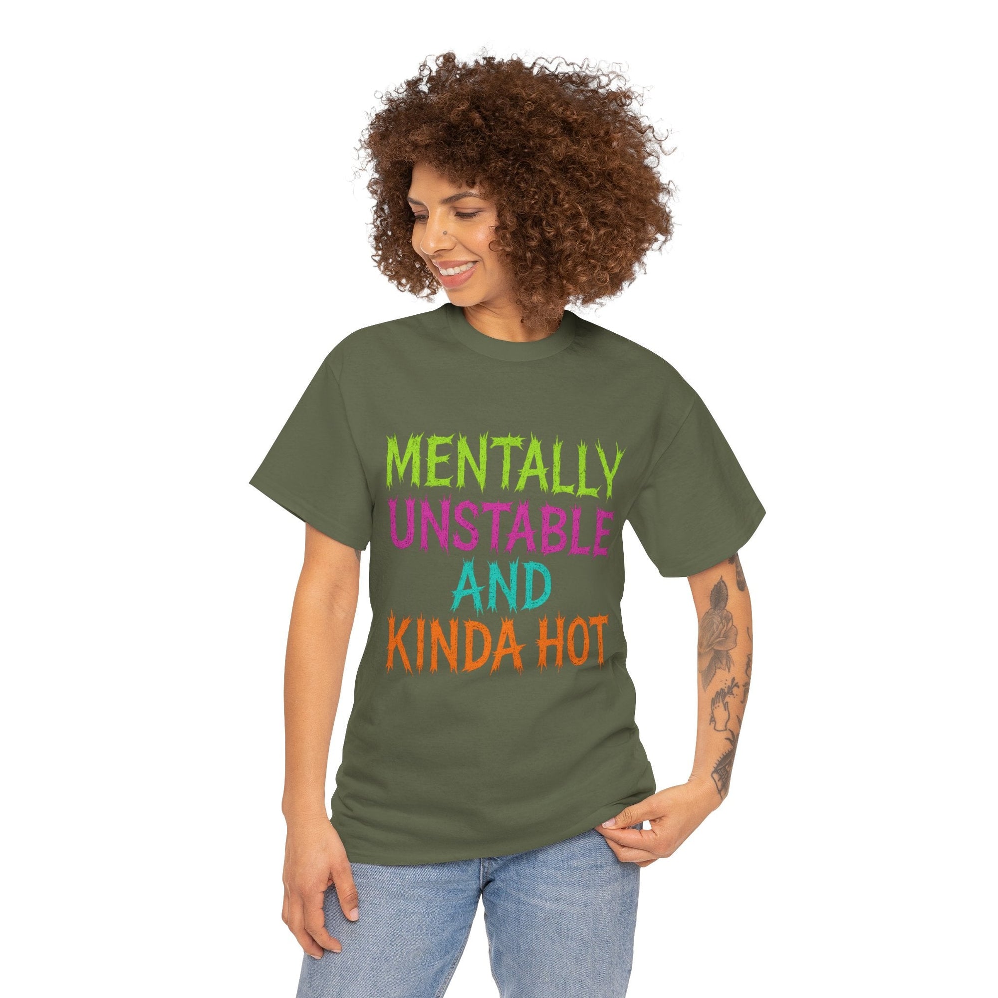 Mentally Unstable and Kinda Hot T-Shirt – Neon Trashcore Graphic Tee – Gildan 5000 Unisex Heavy Cotton