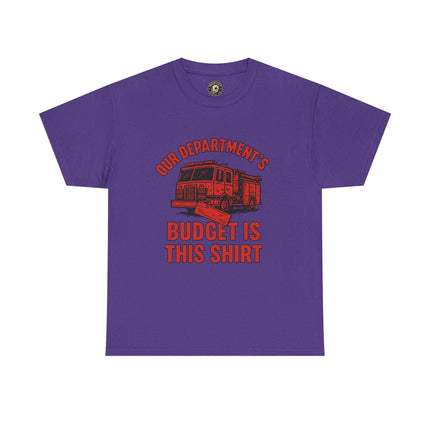 Our Department’s Budget Is This Shirt – Funny Firefighter Tee | Gildan 5000 Unisex Heavy Cotton