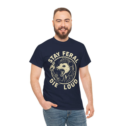 Stay Feral Die Loud Possum Punk Shirt – Trash Cult Supply Co – Gildan 5000 T-Shirt