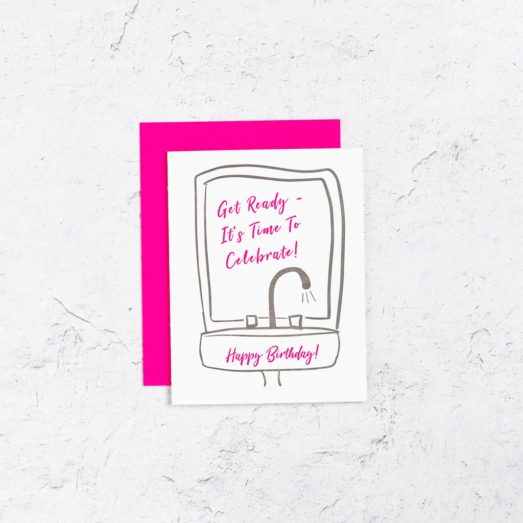 Happy Birthday Getting Ready Card