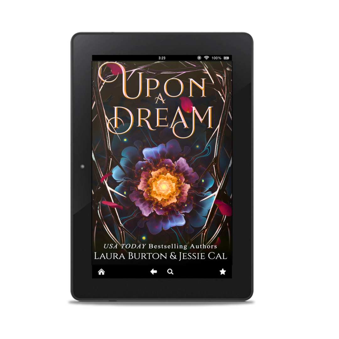 Laura Burton Upon a Dream: A Sleeping Beauty Retelling