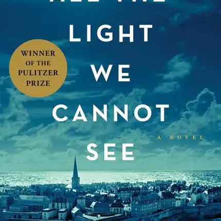 All the Light We Cannot See - Hardcover