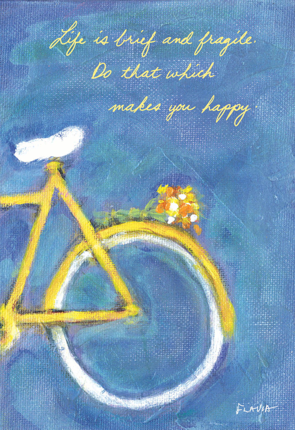 Life is Brief - a Flavia Weedn inspirational greeting card 4242-0116