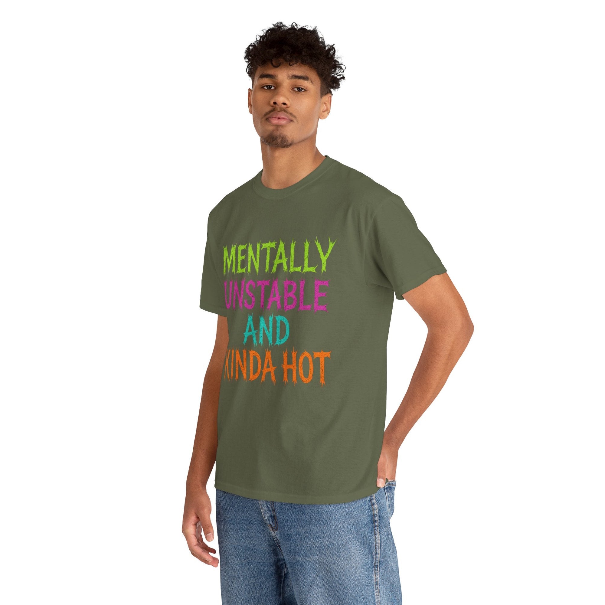 Mentally Unstable and Kinda Hot T-Shirt – Neon Trashcore Graphic Tee – Gildan 5000 Unisex Heavy Cotton