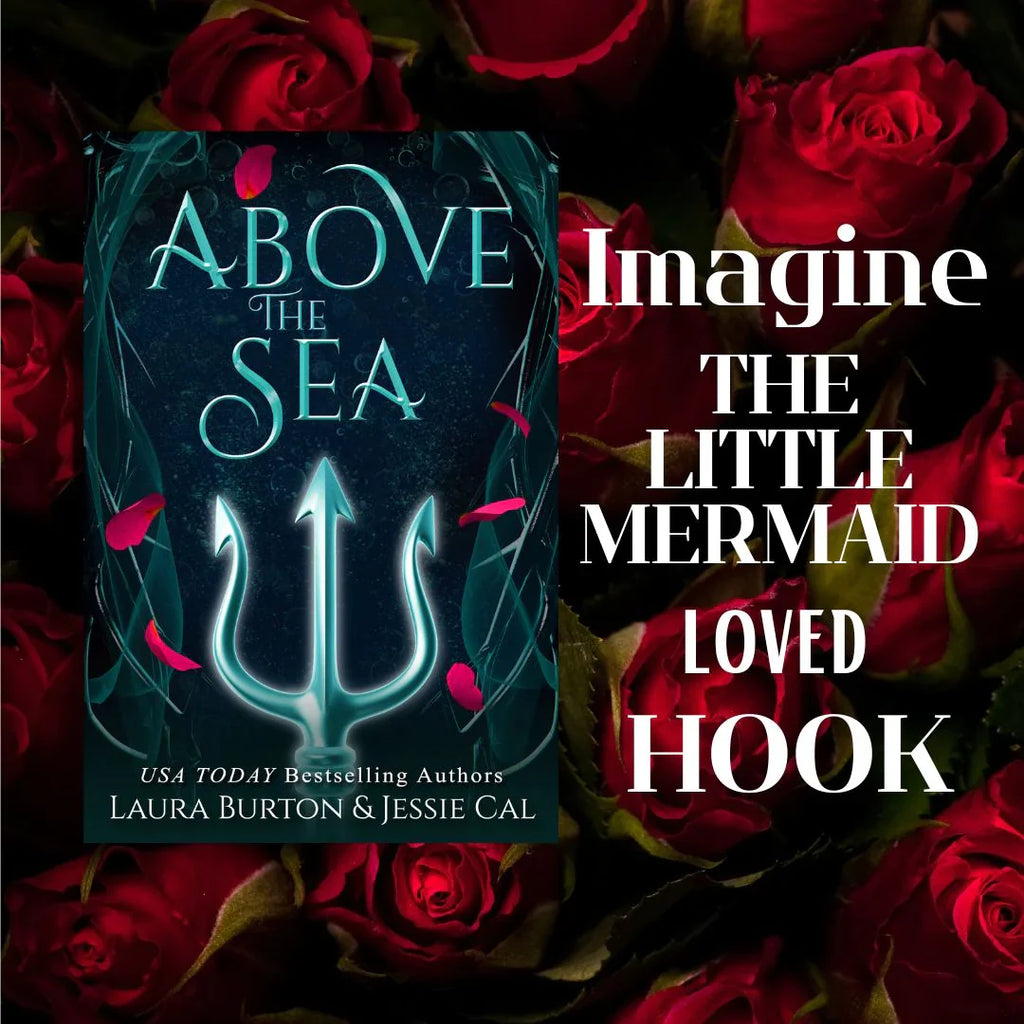 Laura Burton Above the Sea: A Little Mermaid Retelling