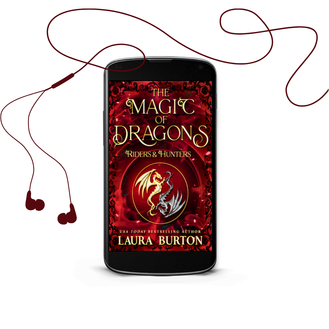 Laura Burton The Magic of Dragons: Riders and Hunters