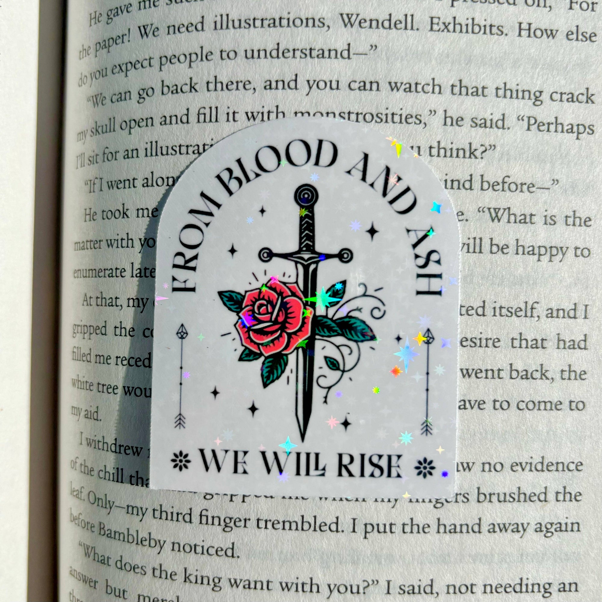 Awfullynerdy.co - From Blood and Ash We Will Rise Sparkle Sticker