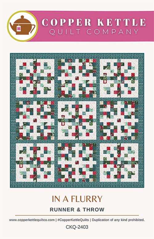 In a Flurry Quilt Pattern by Sarah Sumbera for Copper Kettle Quilt Company