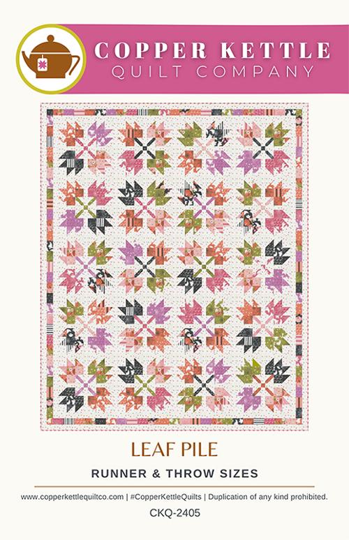 Leaf Pile Quilt Pattern by Sarah Sumbera for Copper Kettle Quilt Company