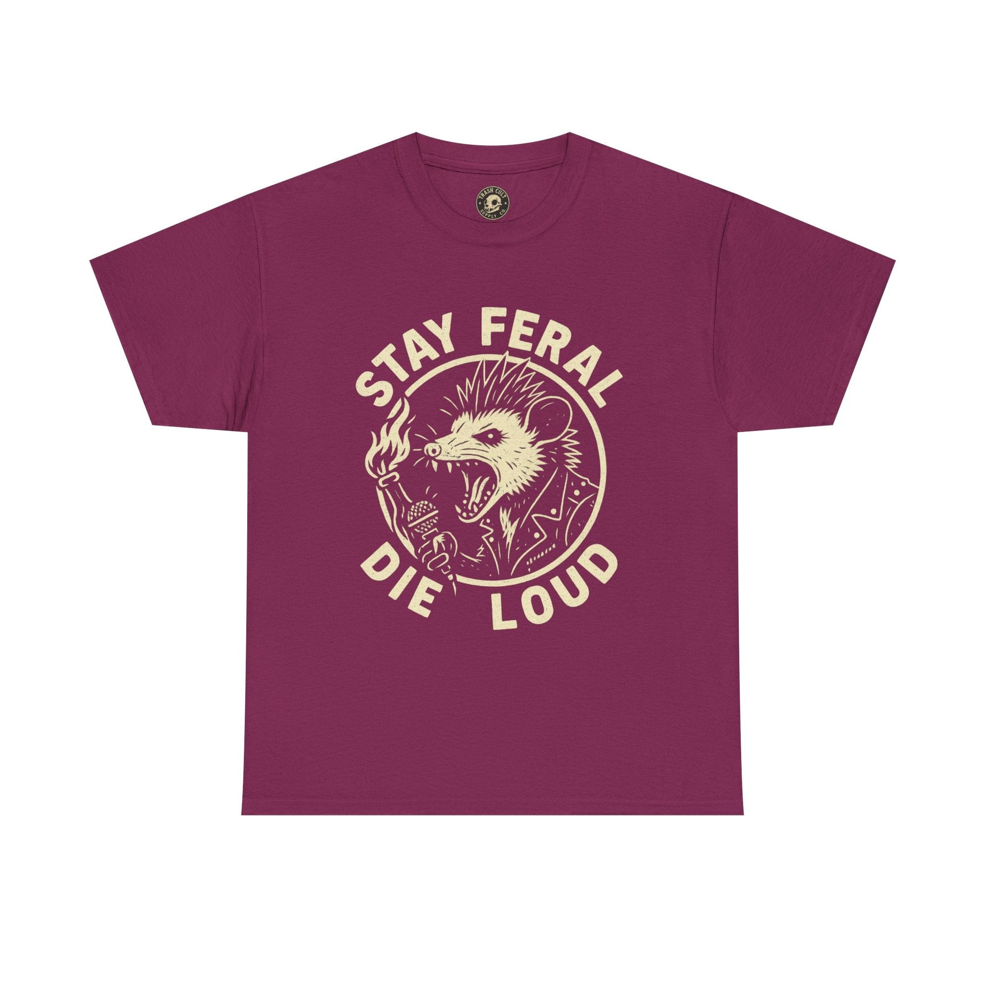 Stay Feral Die Loud Possum Punk Shirt – Trash Cult Supply Co – Gildan 5000 T-Shirt