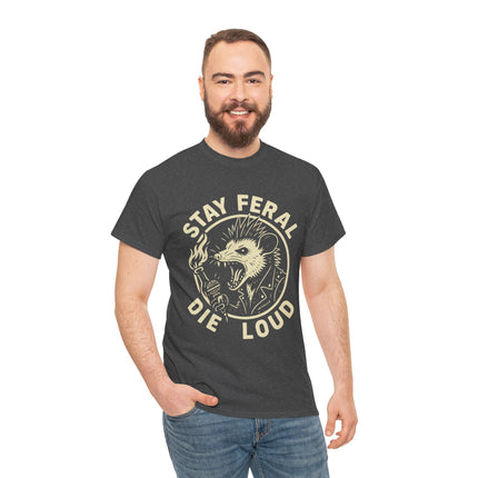 Stay Feral Die Loud Possum Punk Shirt – Trash Cult Supply Co – Gildan 5000 T-Shirt