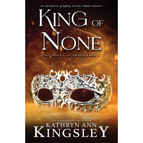 King of None: An absolutely gripping steamy villain romance - Paperback