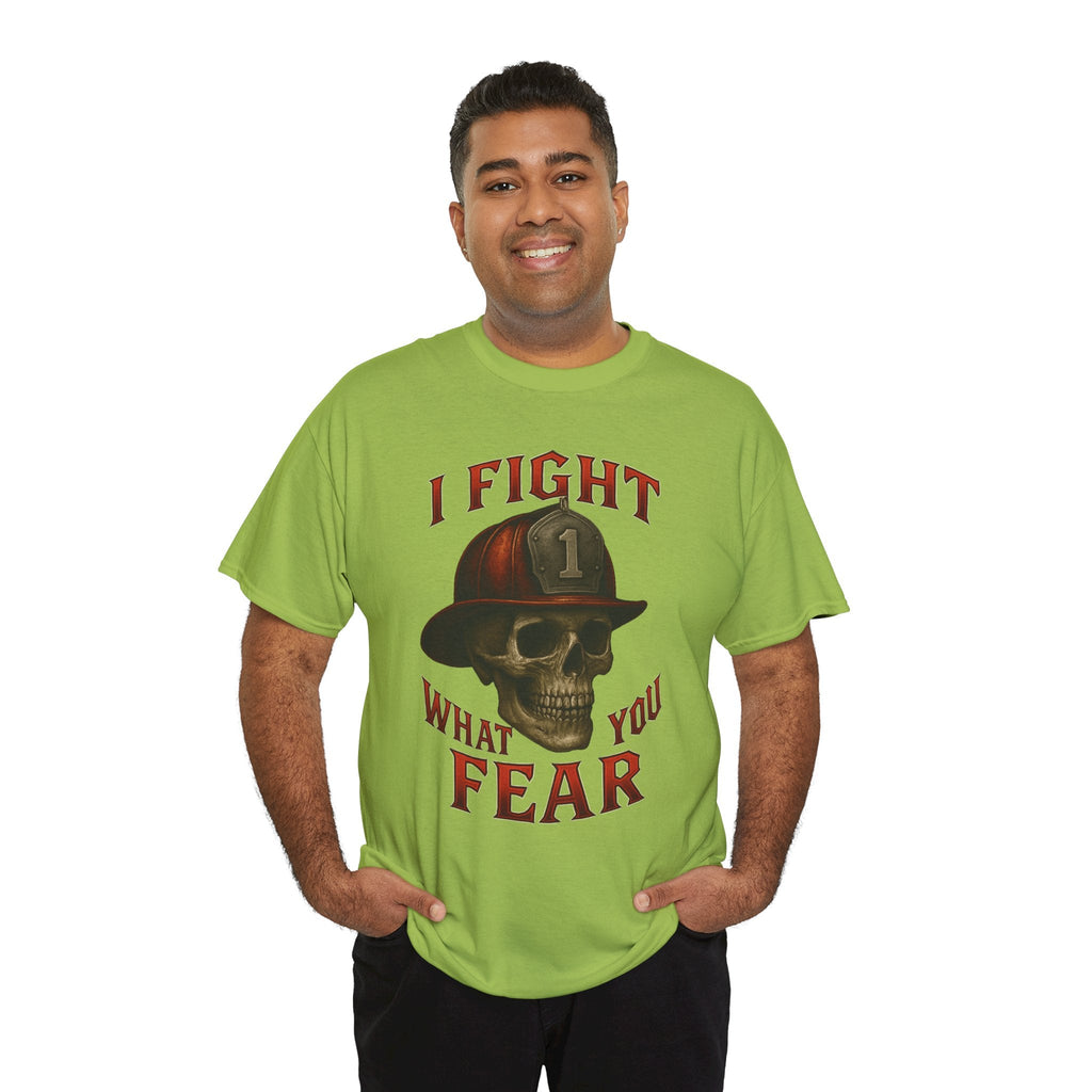 Skull Firefighter Tee - I Fight What You Fear, Casual Shirt, Gift for Firefighters, Halloween Costume, Unisex Apparel