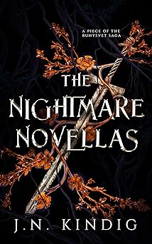 The Nightmare Novellas (The Ruhysvet Saga)