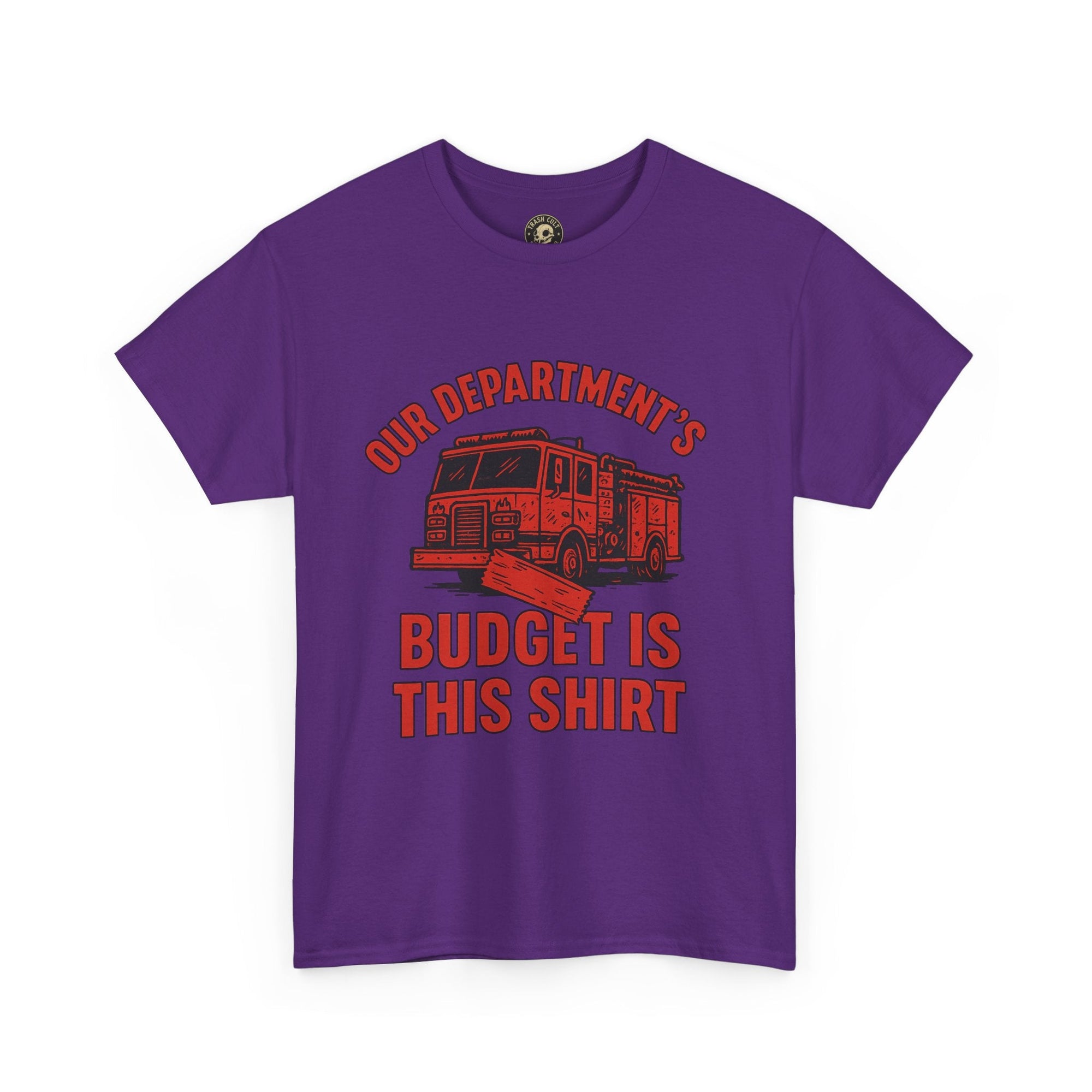 Our Department’s Budget Is This Shirt – Funny Firefighter Tee | Gildan 5000 Unisex Heavy Cotton