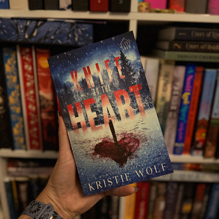 Knife to the Heart: Small-Town Steamy Romantic Suspense (Blood Snow Book 1)