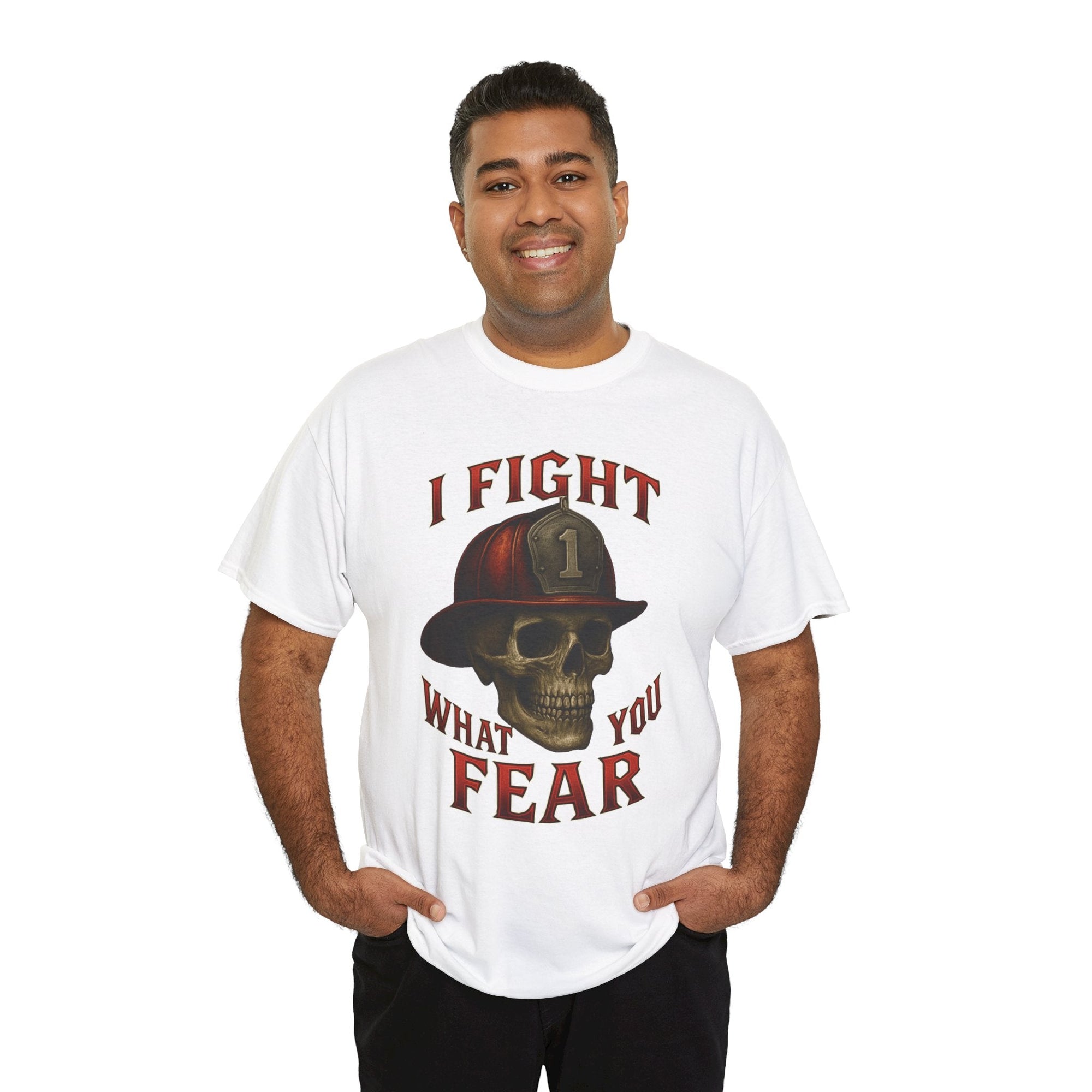 Skull Firefighter Tee - I Fight What You Fear, Casual Shirt, Gift for Firefighters, Halloween Costume, Unisex Apparel