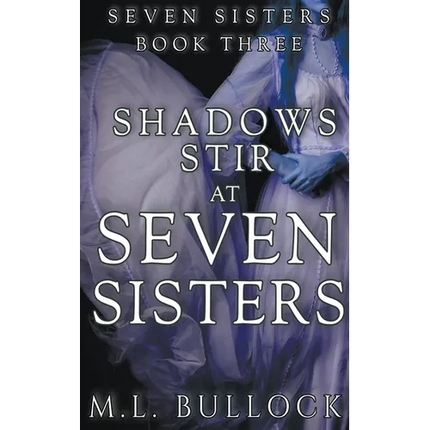 Shadows Stir At Seven Sisters - Paperback