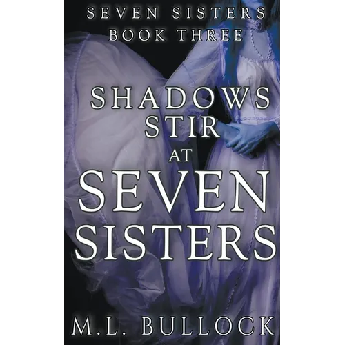 Shadows Stir At Seven Sisters - Paperback