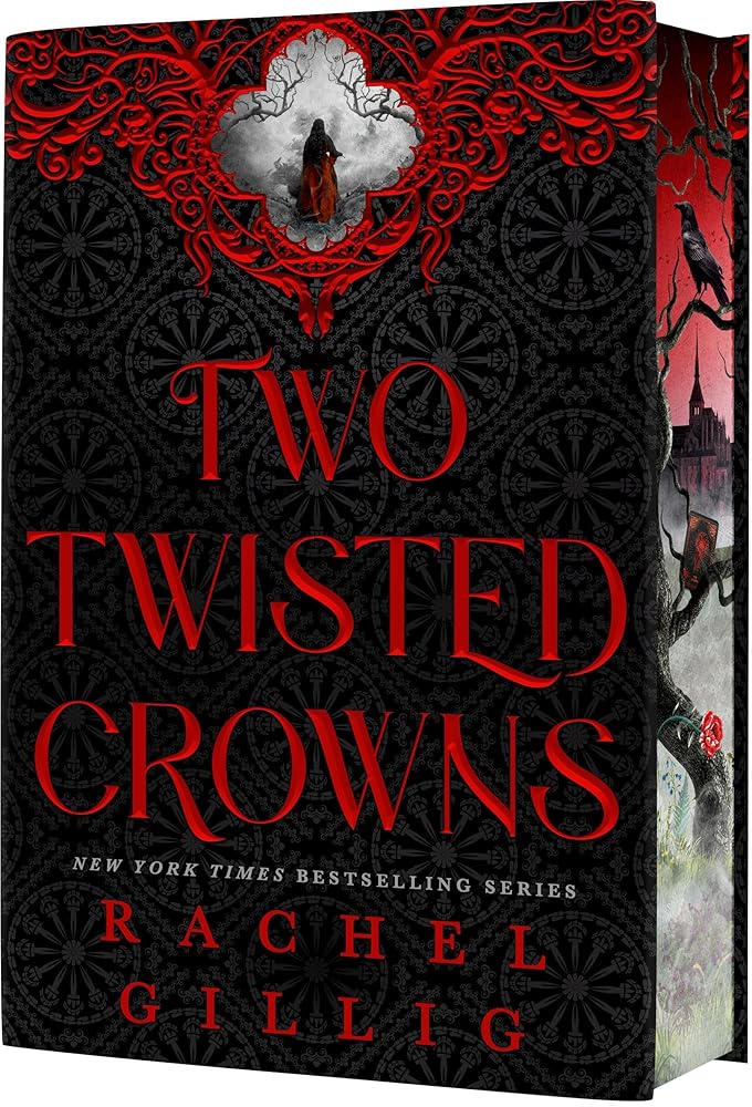 Two Twisted Crowns (Deluxe Limited Hardcover Edition) (The Shepherd King, 2) by Rachel Gillig