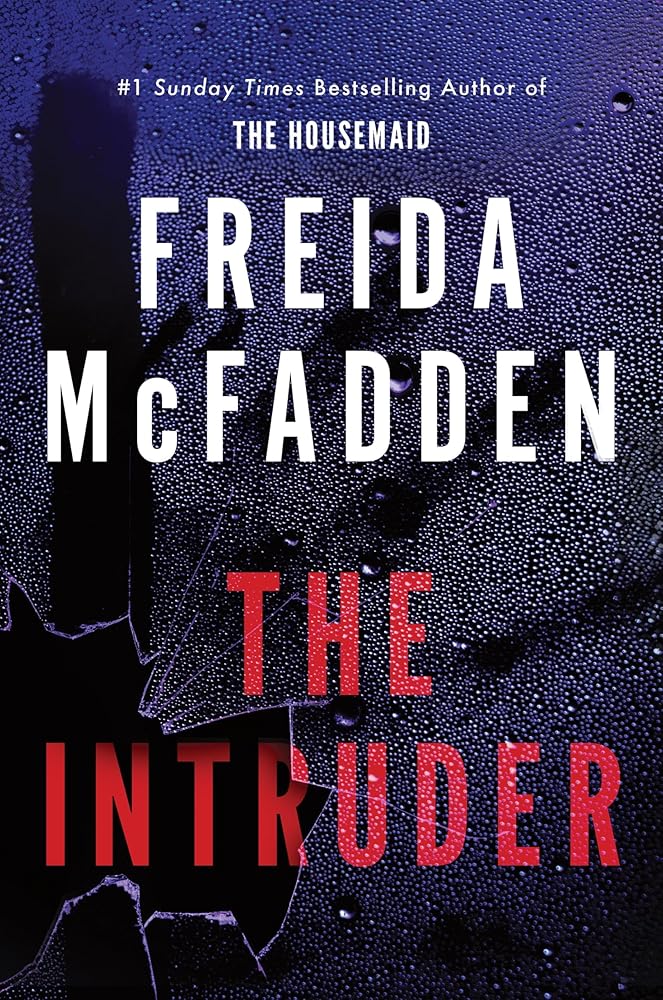 The Intruder by Freida McFadden