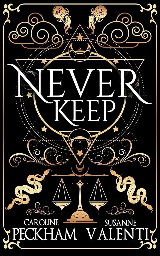 Never Keep (Book 1 in the Sins of the Zodiac series) (1) (Zodiac Academy) by Caroline Peckham, Susanne Valenti