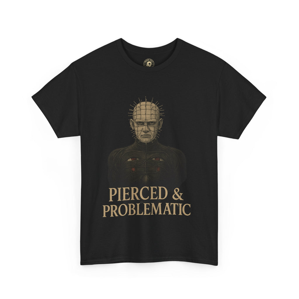 Pierced and Problematic Shirt – Pinhead Horror Parody Tee – Gothic BDSM Meme Shirt – Gildan 5000
