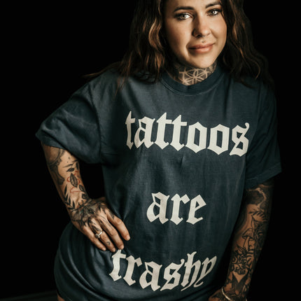 Tattoos are Trashy Graphic Tee