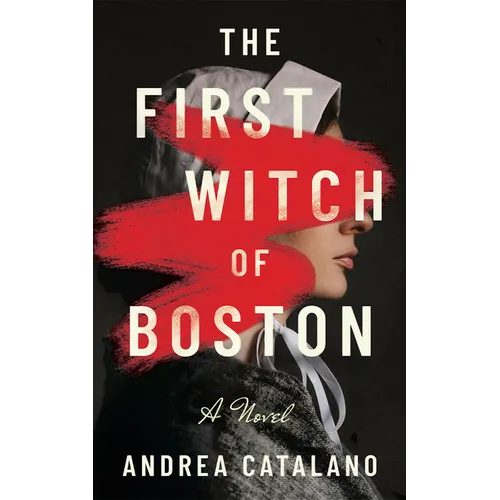 The First Witch of Boston