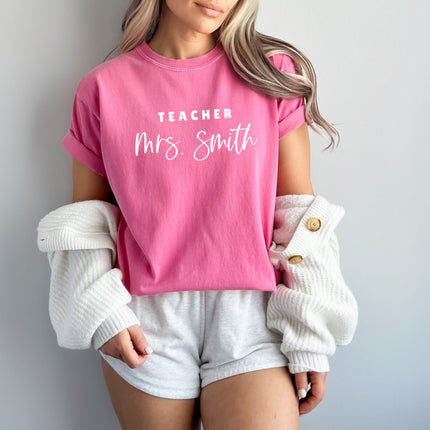 Teacher Mrs Custom Personalization name Teacher Comfort Colors Garment Dyed T Shirt