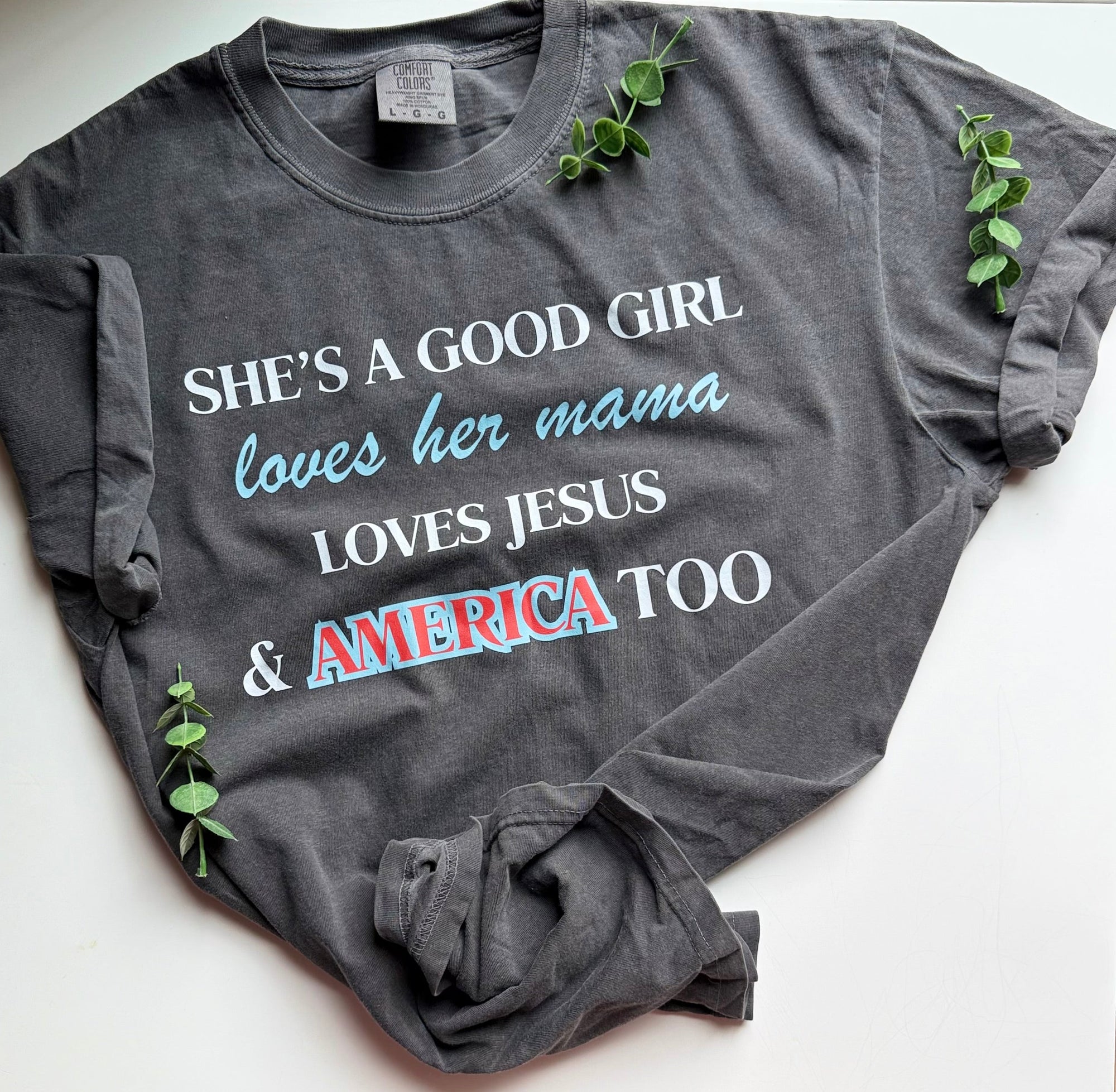 SHE’S A GOOD GIRL Graphic Tee