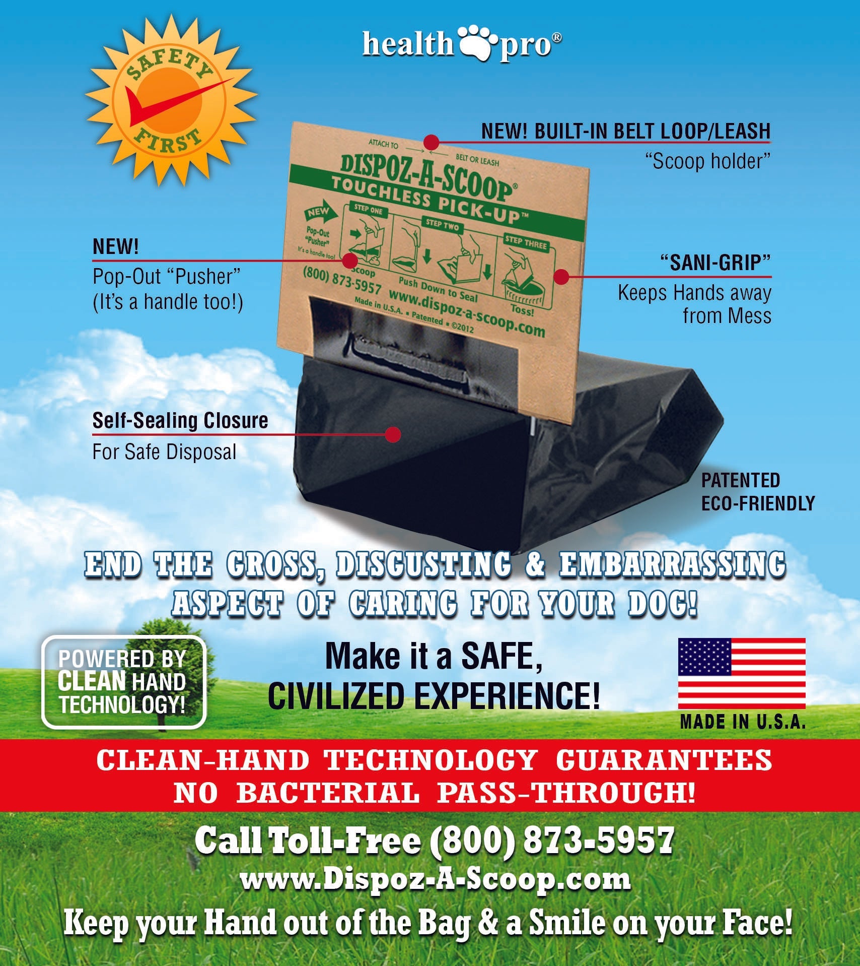 Dispoz-A-Scoop® No Touch! No Mess! No Odor!