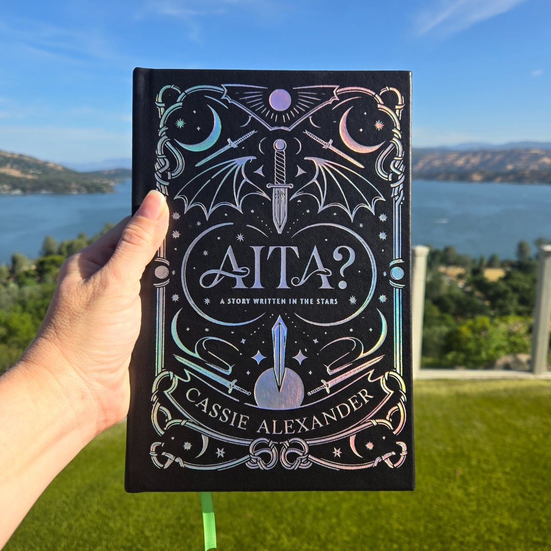 Cassie Alexander AITA? A Modern Fairy Tale (Special Edition Hard Cover)
