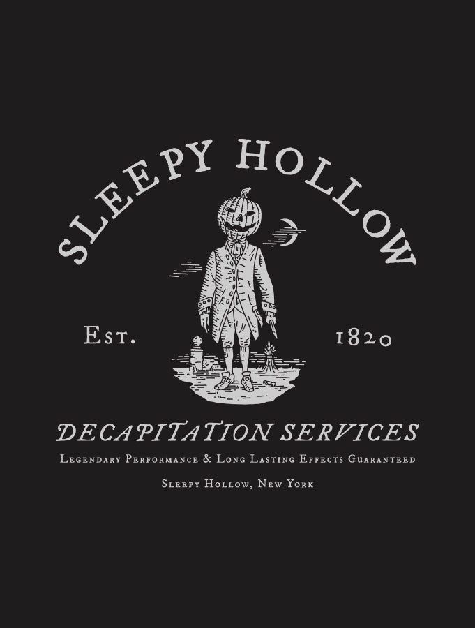 Sleepy Hollow Decapitation Services · T-Shirt