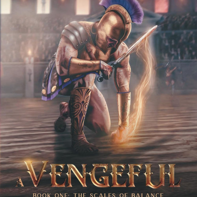A Vengeful Realm Book One: The Scales of Balance