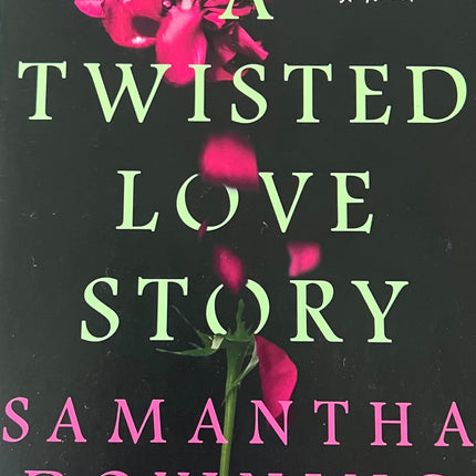 A Twisted Love Story