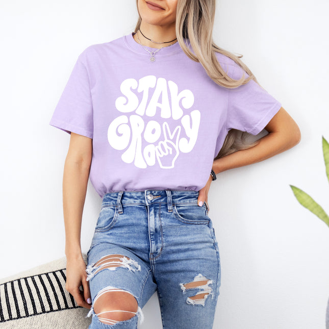 Stay Groovy Inspirational Comfort Colors T Shirt