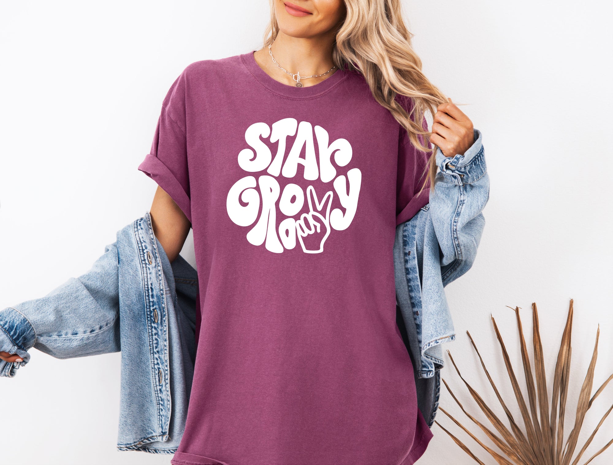Stay Groovy Inspirational Comfort Colors T Shirt
